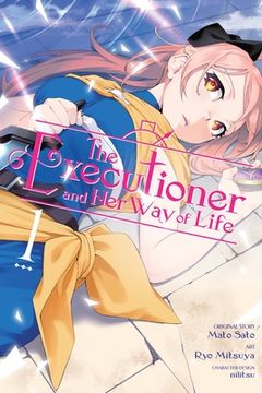 portada The Executioner and her way of Life, Vol. 1 (Manga) (The Executioner and her way of Life (Manga)) (in English)