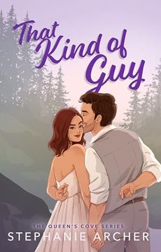 portada That Kind of Guy: A Spicy Small Town Fake Dating Romance (The Queen's Cove Series Book 1)