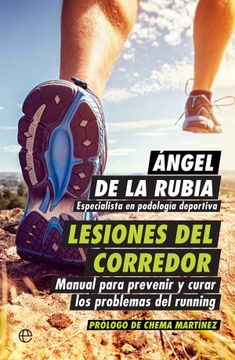 portada Lesiones del Corredor: Manual Para Prevenir y Curar los Problemas del Running (in Spanish)