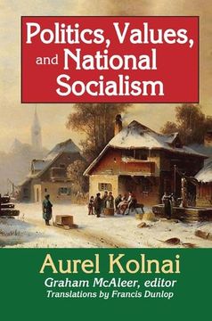 portada Politics, Values, and National Socialism
