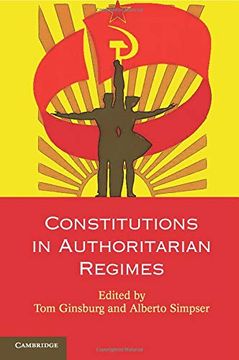 portada Constitutions in Authoritarian Regimes (Comparative Constitutional law and Policy) (in English)