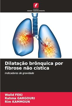 portada Dilatação Brônquica por Fibrose não Cística (en Portugués)