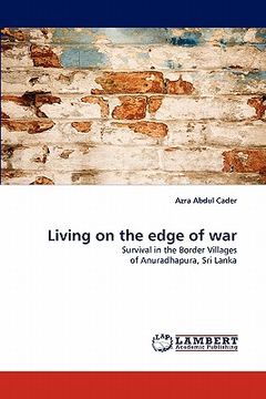 portada living on the edge of war (in English)
