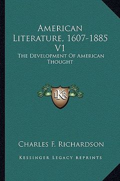 portada american literature, 1607-1885 v1: the development of american thought (in English)