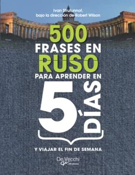 portada 500 Frases en Ruso Para Aprender en 5 Días (Spanish Edition)