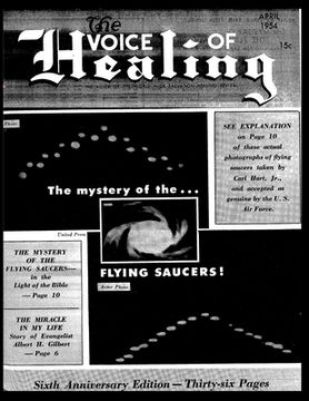 portada The VOICE of HEALING MAGAZINE. The mystery of the...FLYING SAUCERS APRIL, 1954 (in English)