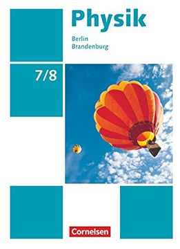 portada Physik Sekundarstufe i 7. /8. Schuljahr. Schülerbuch Berlin/Brandenburg (en Alemán)