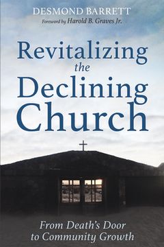 portada Revitalizing the Declining Church (en Inglés)