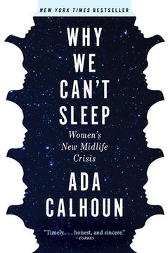 portada Why we Can't Sleep: Women's new Midlife Crisis (en Inglés)