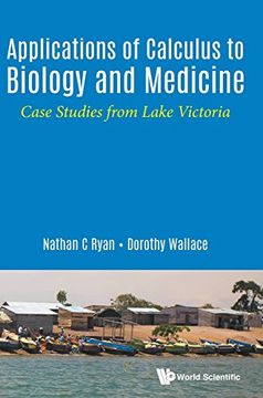 portada Applications of Calculus to Biology and Medicine: Case Studies from Lake Victoria