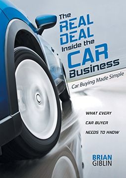 portada The Real Deal Inside the Car Business: Car Buying Made Simple
