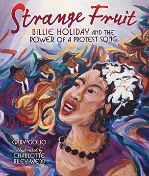 portada Strange Fruit: Billie Holiday and the Power of a Protest Song