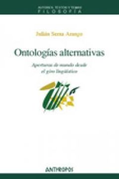 portada ontologias alternativas : aperturas de un mundo desde el giro.: (in Spanish)