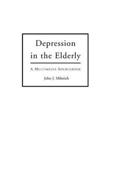 portada 36: Depression in the Elderly: A Multimedia Sourc (Bibliographies and Indexes in Gerontology)