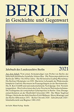 portada Berlin in Geschichte und Gegenwart: Jahrbuch des Landesarchivs Berlin 2021 (en Alemán)