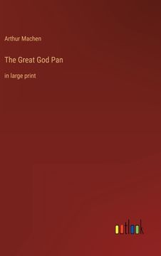 portada The Great God Pan: in large print (en Inglés)