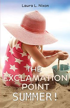 portada The Exclamation Point Summer! (en Inglés)