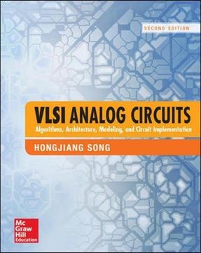 portada VLSI Analog Circuits: Algorithms, Architecture, Modeling, and Circuit Implementation, Second Edition