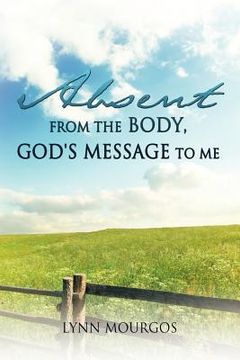 portada absent from the body, god's message to me (in English)