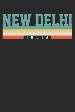 portada Notebook: New Delhi India Ruled 6x9 120 Pages (en Inglés)