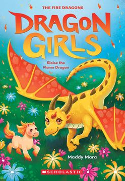 portada Eloise the Flame Dragon (Dragon Girls #16)