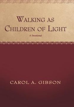 portada walking as children of light: a devotional (en Inglés)