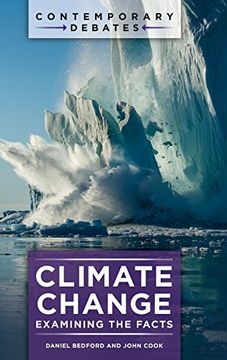 portada Climate Change: Examining the Facts (Contemporary Debates)