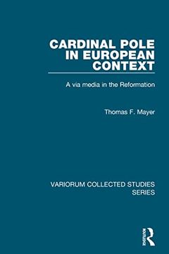 portada Cardinal Pole in European Context (Variorum Collected Studies Series: Cs686) (en Inglés)