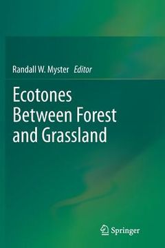 portada Ecotones Between Forest and Grassland (en Inglés)