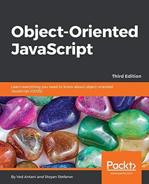 portada Object-Oriented Javascript: Learn Everything you Need to Know About Object-Oriented Javascript (Oojs), 3rd Edition (en Inglés)