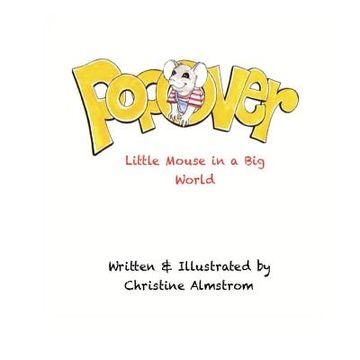 portada Popover: Little Mouse in a Big World (en Inglés)