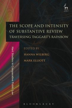 portada The Scope and Intensity of Substantive Review: Traversing Taggart's Rainbow (en Inglés)