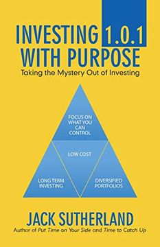 portada Investing 1. 0. 1 With Purpose: Taking the Mystery out of Investing 