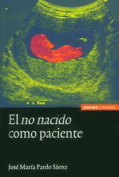 portada El no Nacido Como Paciente (Astrolabio Ciencias Sociales) (in Spanish)