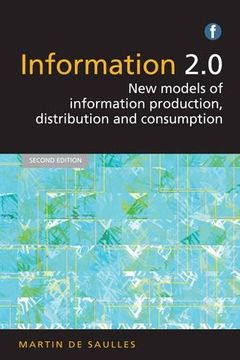 portada Information 2.0: New models of information production, distribution and consumption