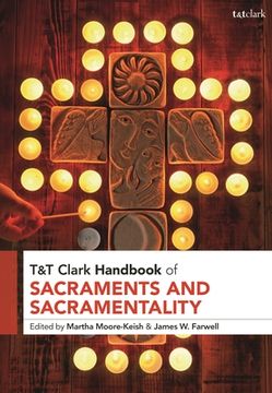 portada T&t Clark Handbook of Sacraments and Sacramentality (en Inglés)