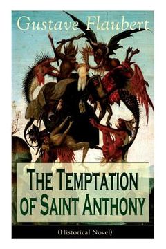 portada The Temptation of Saint Anthony (Historical Novel) (en Inglés)