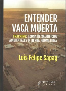portada Entender Vaca Muerta (in Spanish)