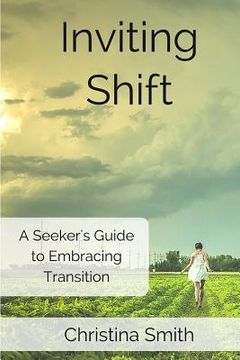 portada Inviting Shift: A guide to embracing shift (en Inglés)