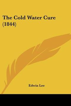 portada the cold water cure (1844) (en Inglés)