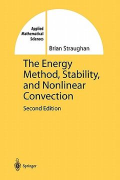 portada the energy method, stability, and nonlinear convection (in English)