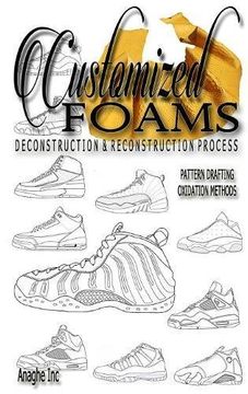 portada Customized Foams: Deconstruction and Reconstruction Process