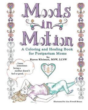 portada Moods in Motion: A Coloring and Healing Book for Postpartum Moms (en Inglés)