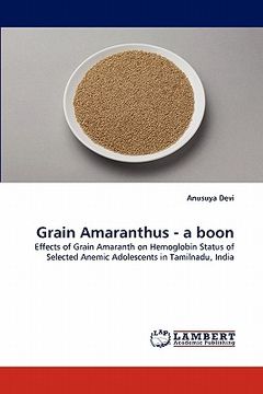 portada grain amaranthus - a boon (en Inglés)