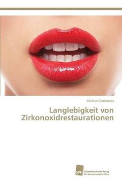 portada Langlebigkeit von Zirkonoxidrestaurationen