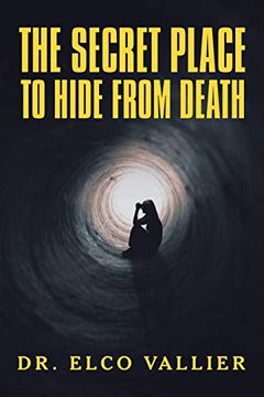 portada The Secret Place to Hide From Death (en Inglés)