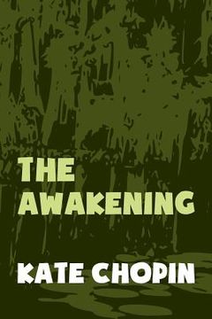 portada The Awakening: Original and Unabridged (in English)