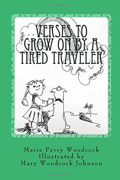 portada Verses to Grow on by a Tired Traveler