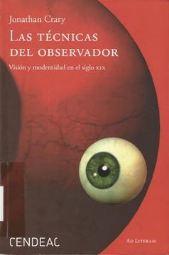 portada Las Técnicas del Observador: Visión y Modernidad en el Siglo XIX (in Spanish)