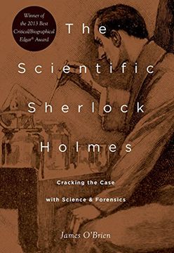 portada The Scientific Sherlock Holmes: Cracking the Case with Science and Forensics
